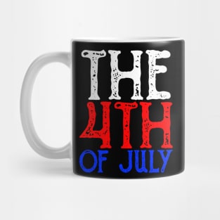 The 4th Of July Mug